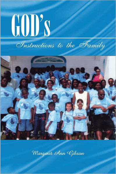 GOD¦s Instructions to the Family