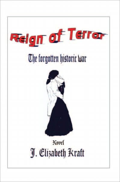 Reign of Terror- The Forgotten Historic War
