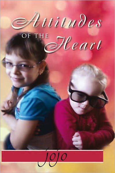 Attitudes of the Heart