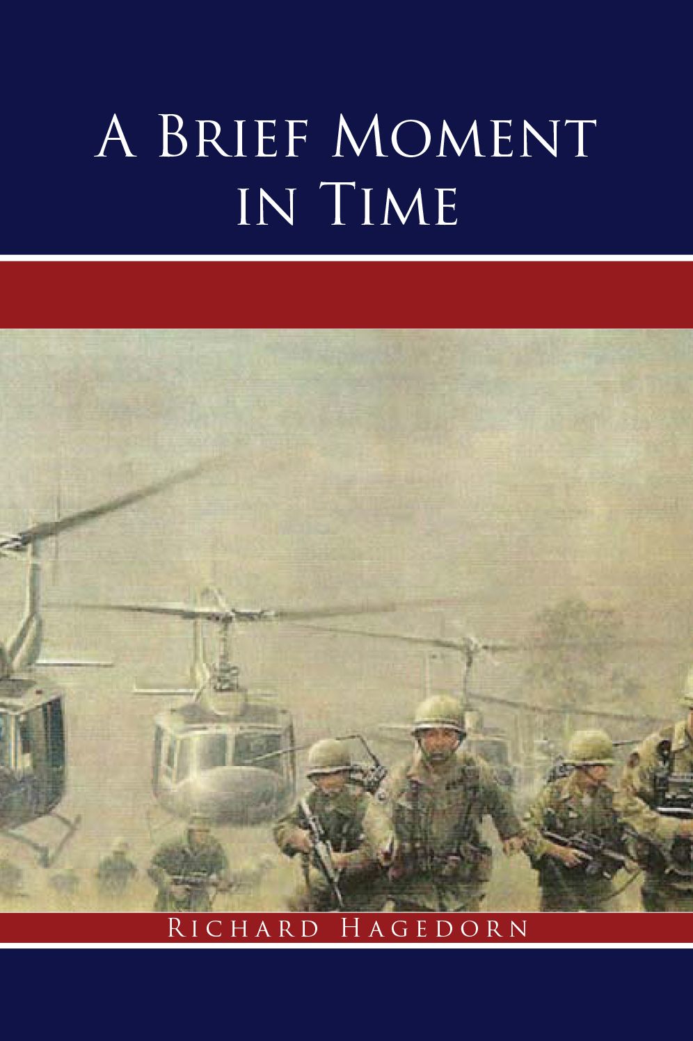 A Brief Moment in Time: A True Story