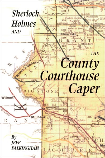 Sherlock Holmes and the County Courthouse Caper