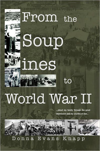 From the Soup Lines to World War II