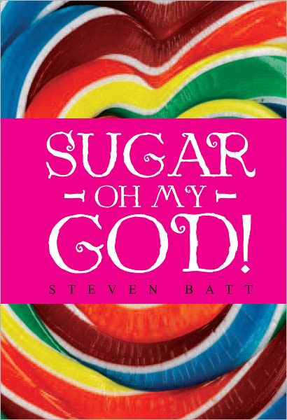 Sugar Oh My God!