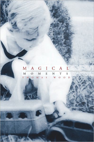Magical Moments