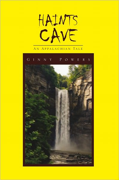 Haints Cave: An Appalachian Tale