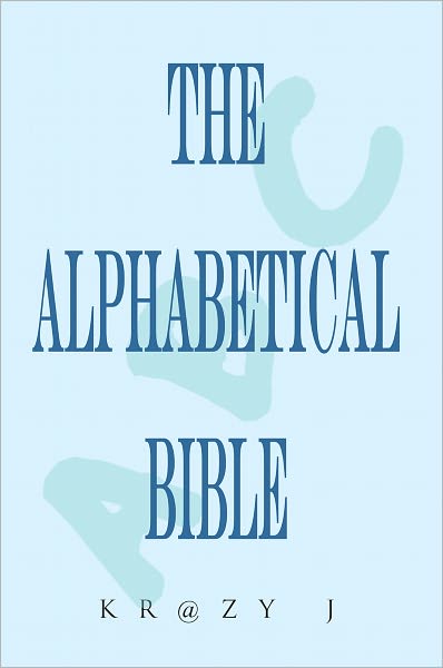 Alphabetical Bible: A Beginner's Bible