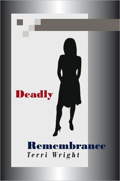 Deadly Remembrance