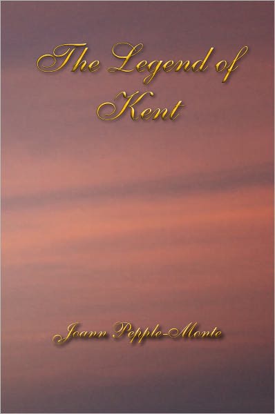 The Legend Of Kent