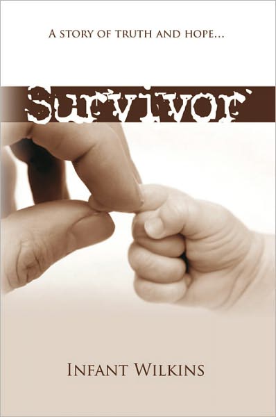 Survivor: A Story of Truth and Hope