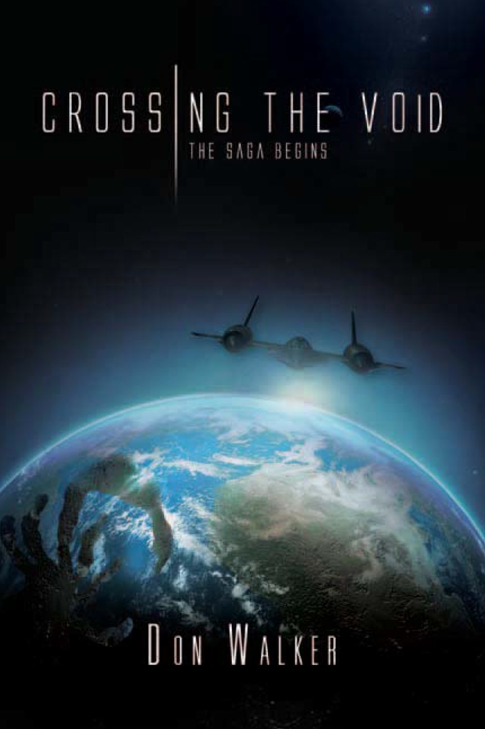 CROSSING THE VOID: THE SAGA BEGINS