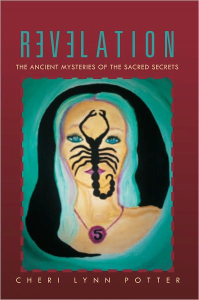 Revelation: The Ancient Mysteries of the Sacred Secrets