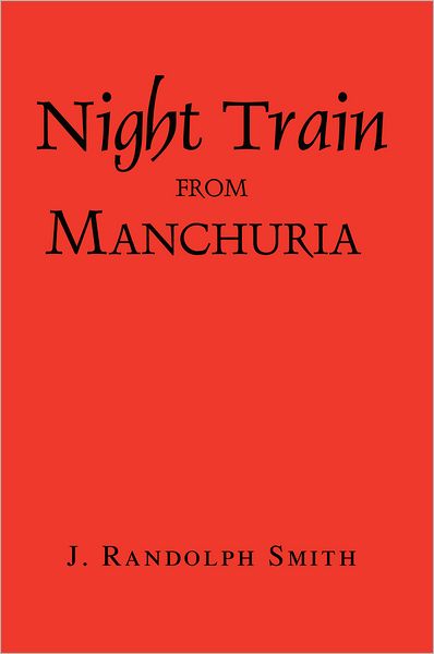 Night Train from Manchuria