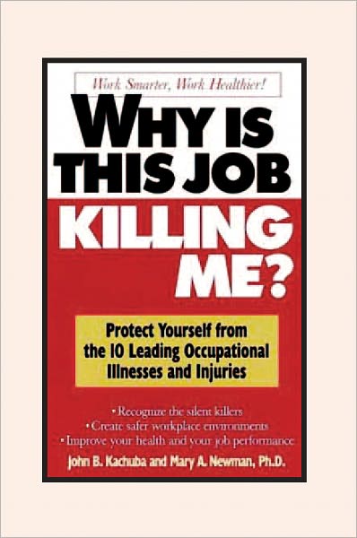Why Is This Job Killing Me?