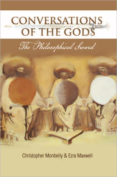 CONVERSATIONS OF THE GODS: The Philosophical Sword