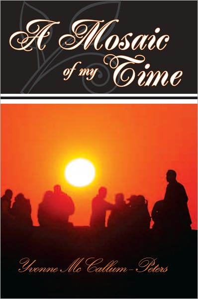 A Mosaic of my time