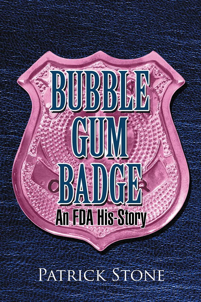Bubble Gum Badge: An FDA His-Story