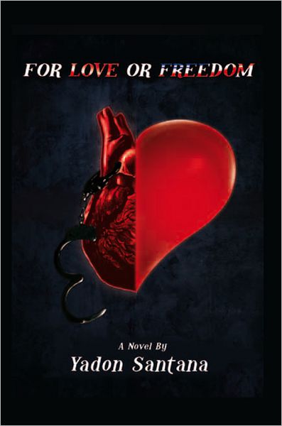 For Love or Freedom
