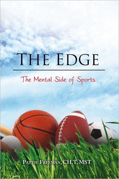 The Edge: The Mental Side of Sports