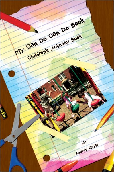 My Can Do Can Do Book: Children's Activity Book