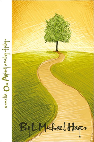 THE QUEUE A Novella and WARRIORS A Trilogy of Plays On Aging: The QUEUE, A Novella AND WARRIORS, A Trilogy Of Plays