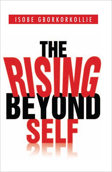 The Rising Beyond Self