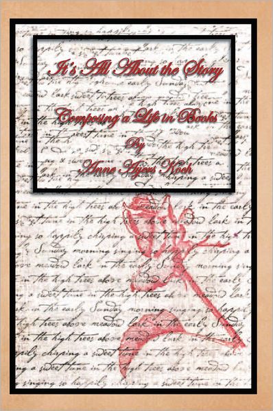 It's All About the Story: Composing a Life in Books
