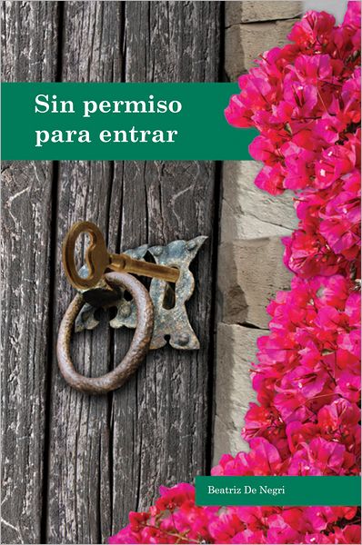 Sin Permiso Para Entrar