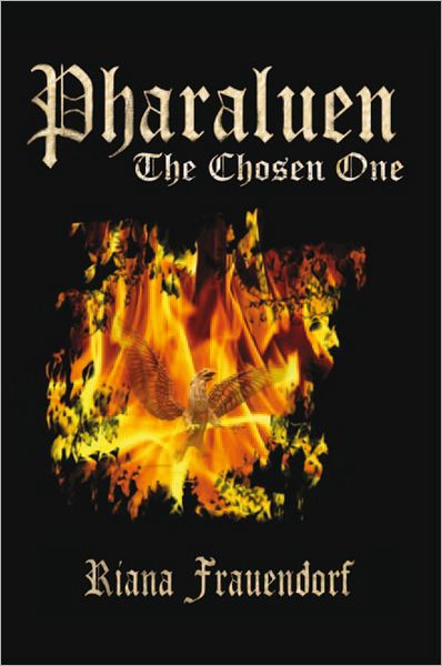 Pharaluen: The Chosen One
