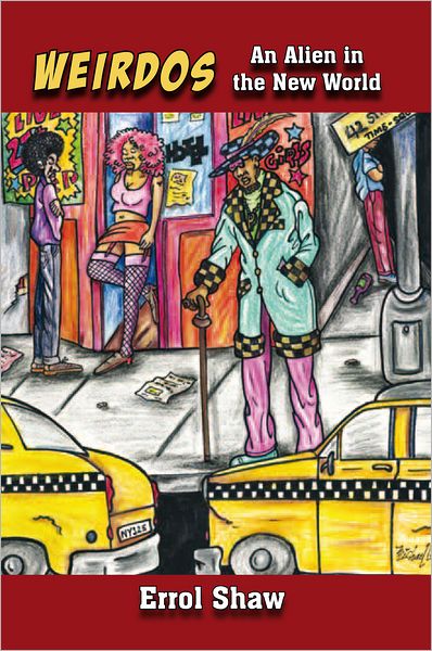 Weirdos: An Alien in the New World