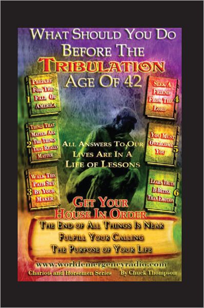 What Should You Do Before The Tribulation Age Of 42