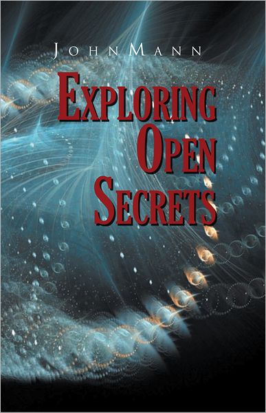 EXPLORING OPEN SECRETS
