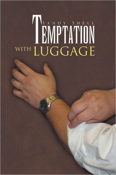 Temptation With Luggage