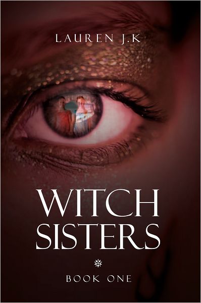 Witch Sisters: Book One