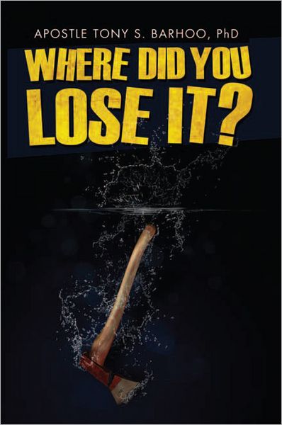 Where Did You Lose It?
