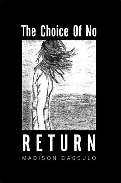 The Choice Of No Return