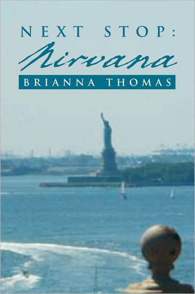 Next Stop: Nirvana