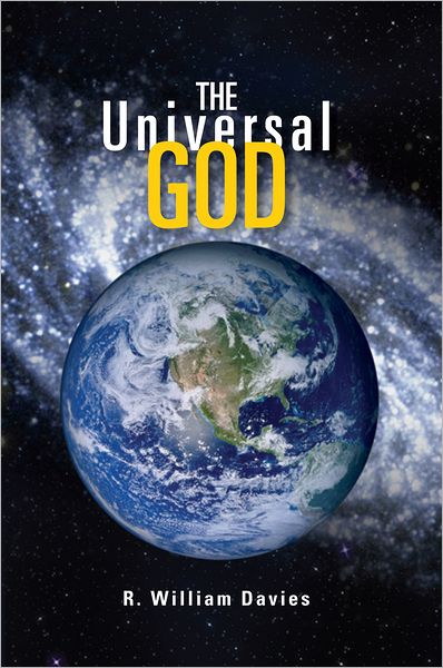 The Universal God: The Search for God in the Twenty-First Century