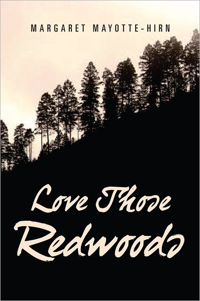 Love Those Redwoods