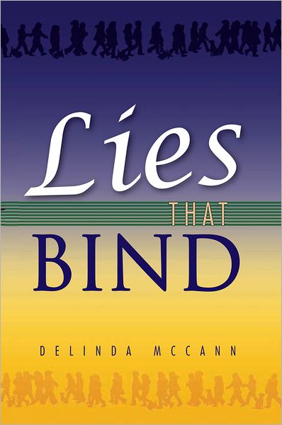 Lies That Bind