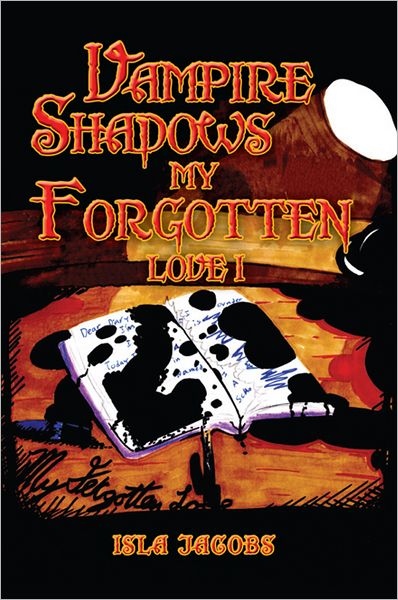 Vampire Shadows My Forgotten Love I
