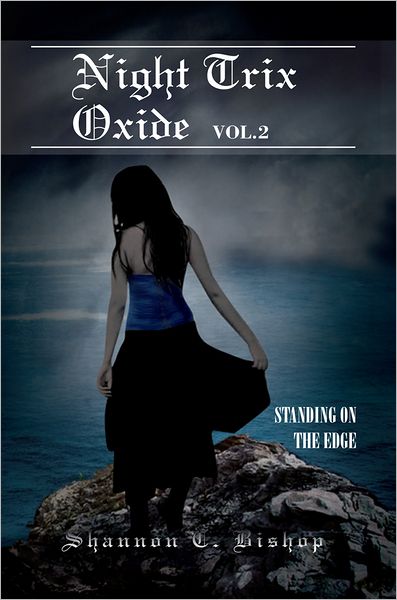 Night Trix Oxide Vol.2: Standing on the Edge