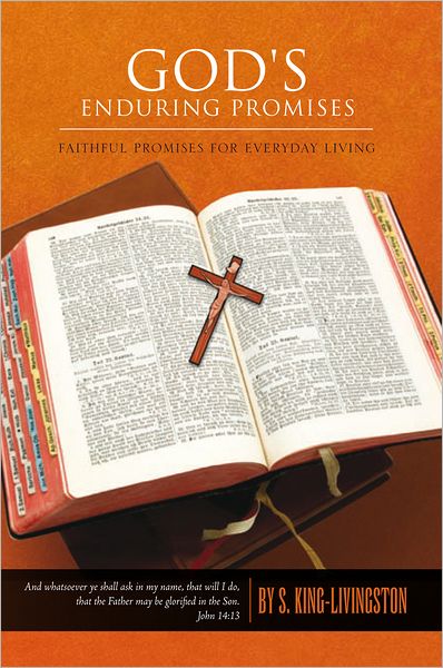 GOD'S ENDURING PROMISES - FAITHFUL PROMISES FOR EVERYDAY LIVING