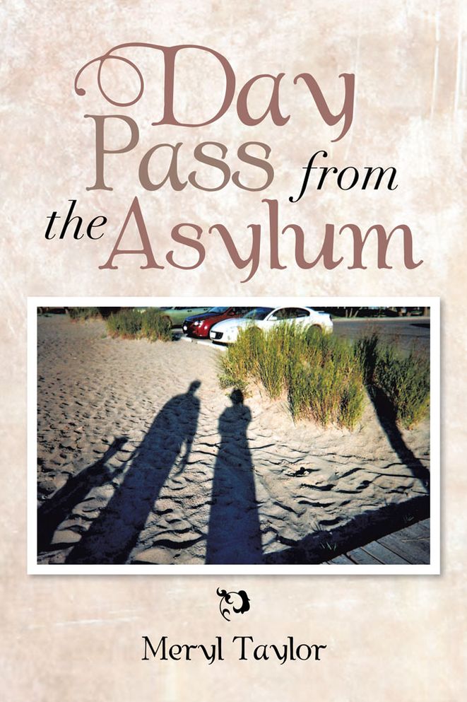 Day Pass From The Asylum