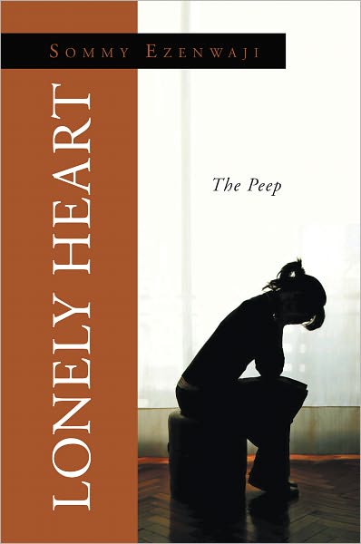 Lonely Heart: The Peep
