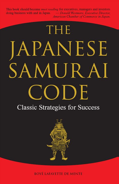 Japanese Samurai Code: Classic Strategies for Success