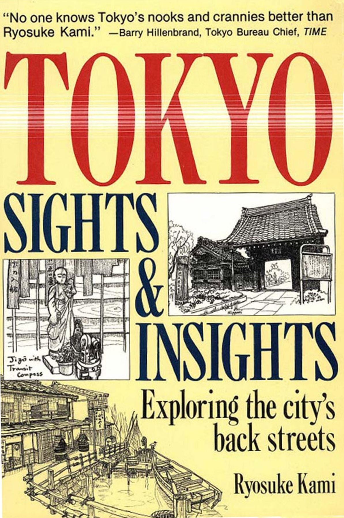 Tokyo Sights and Insights: Exploring the City's Back Streets