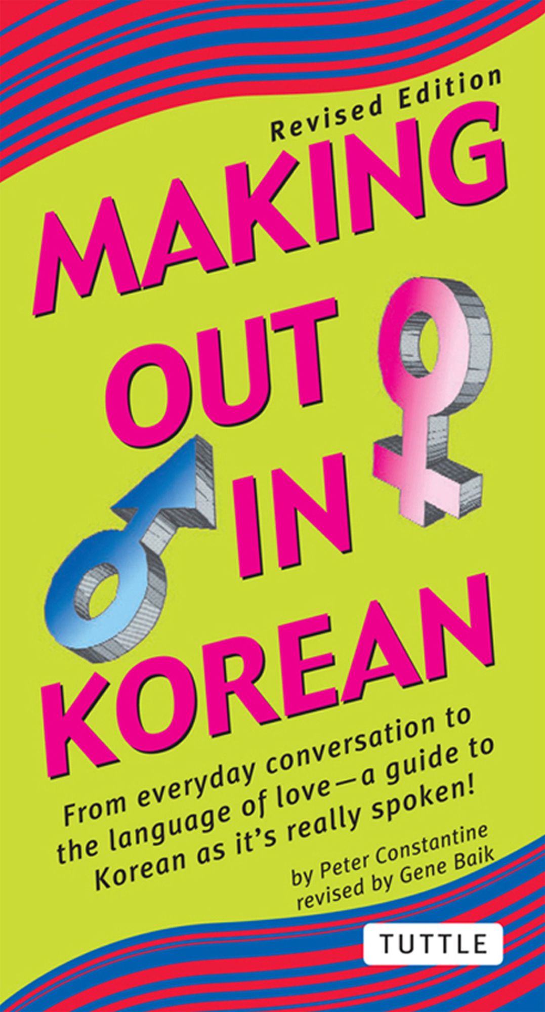 Making Out in Korean: Revised Edition (Korean Phrasebook)