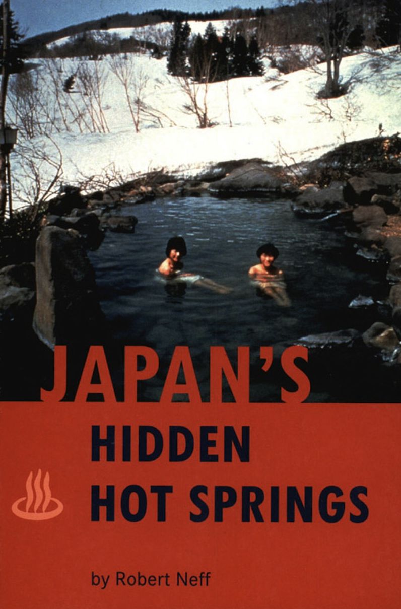 Japan's Hidden Hot Springs
