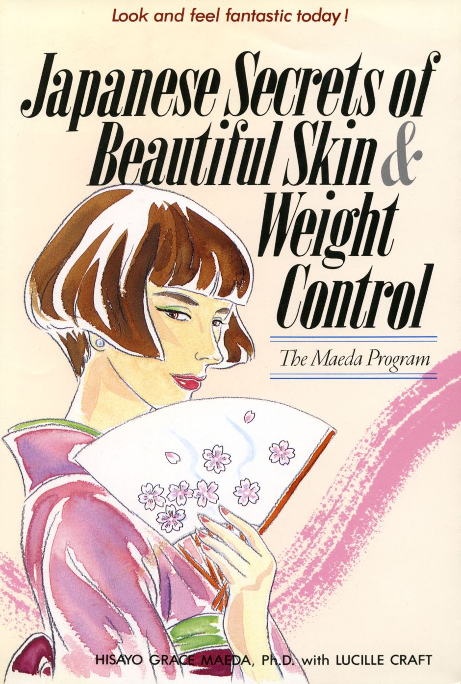 Japanese Secrets to Beautiful Skin: The Maeda Program
