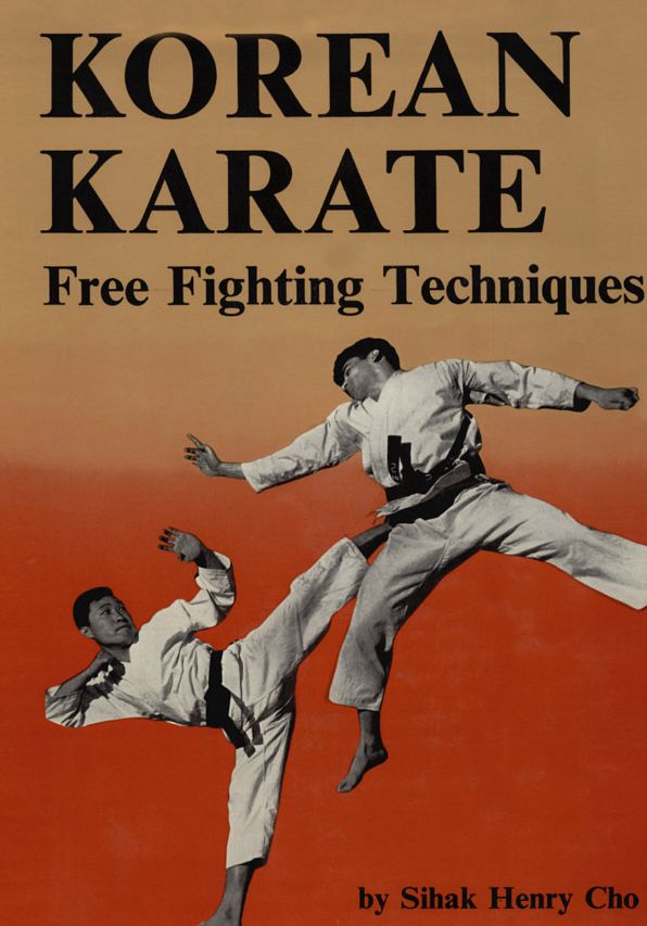 Korean Karate: Free Fighting Techniques